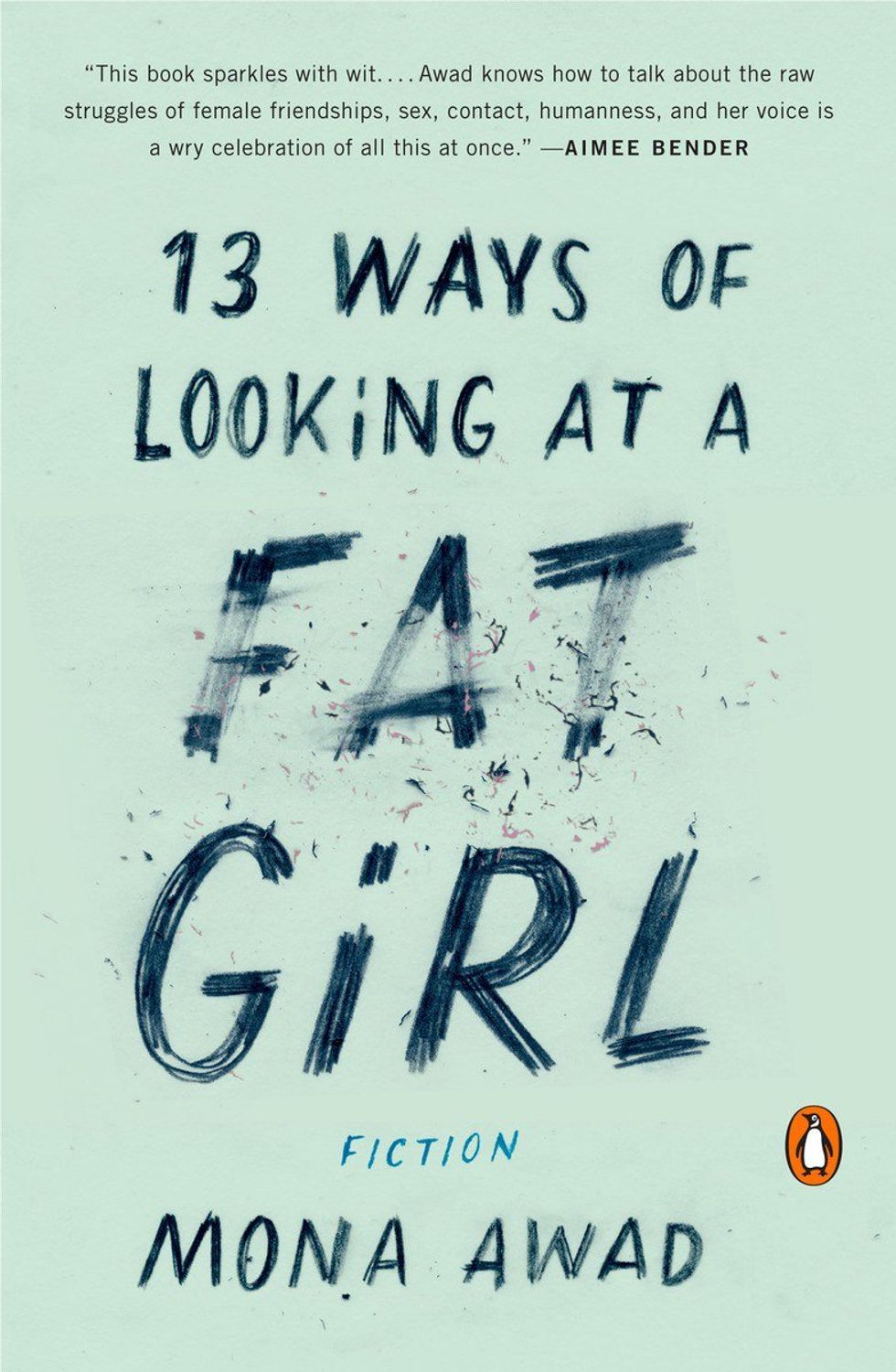 Book Review: "13 Ways of Looking at a Fat Girl" by Mona Awad