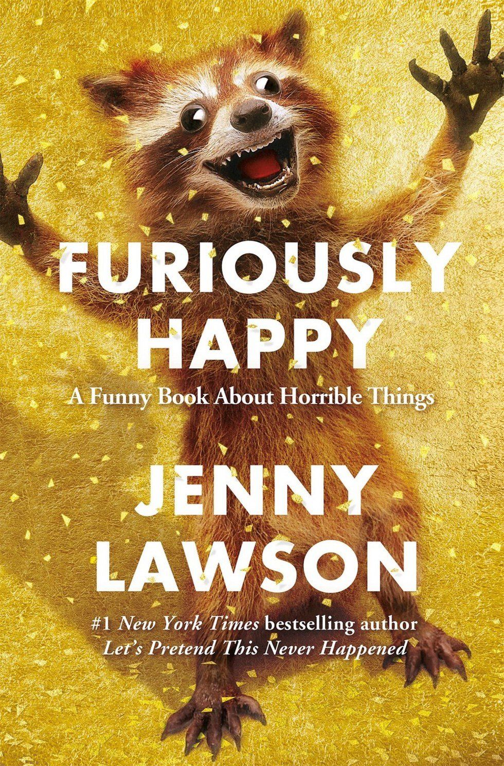 "Furiously Happy" Quotes On Mental Health