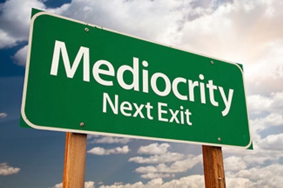 How To Cope With Being Mediocre At Best: 14 Easy Steps