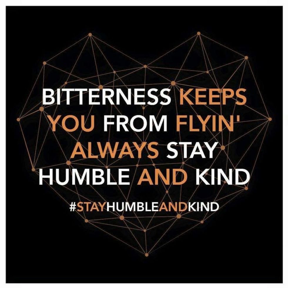 Always Stay Humble and Kind