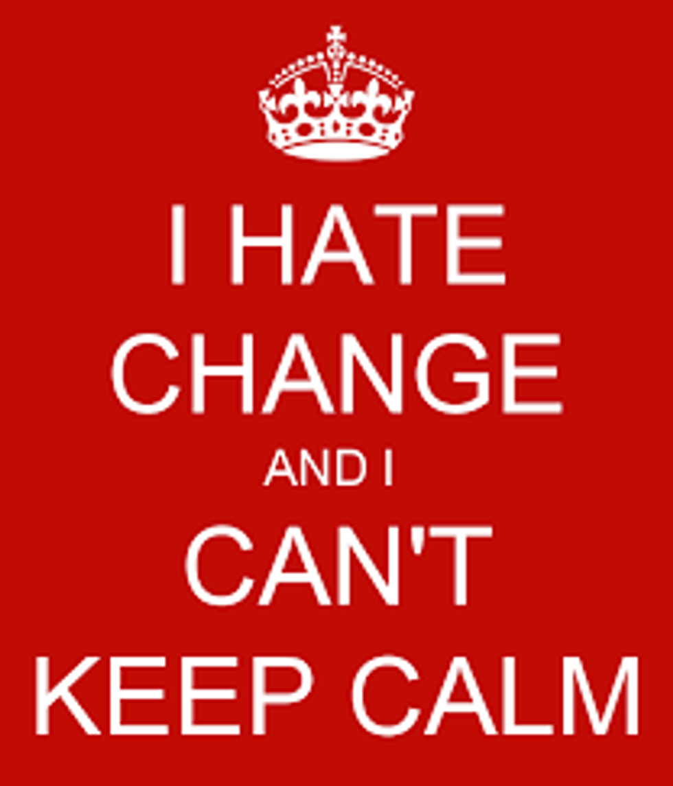 5 Signs You Hate Change