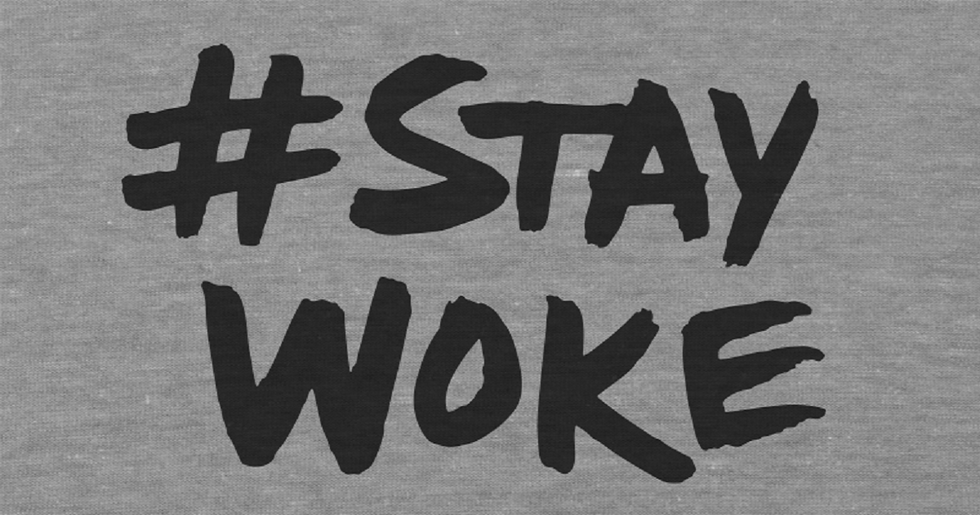 Stay Woke ... Or Are You Just Napping?