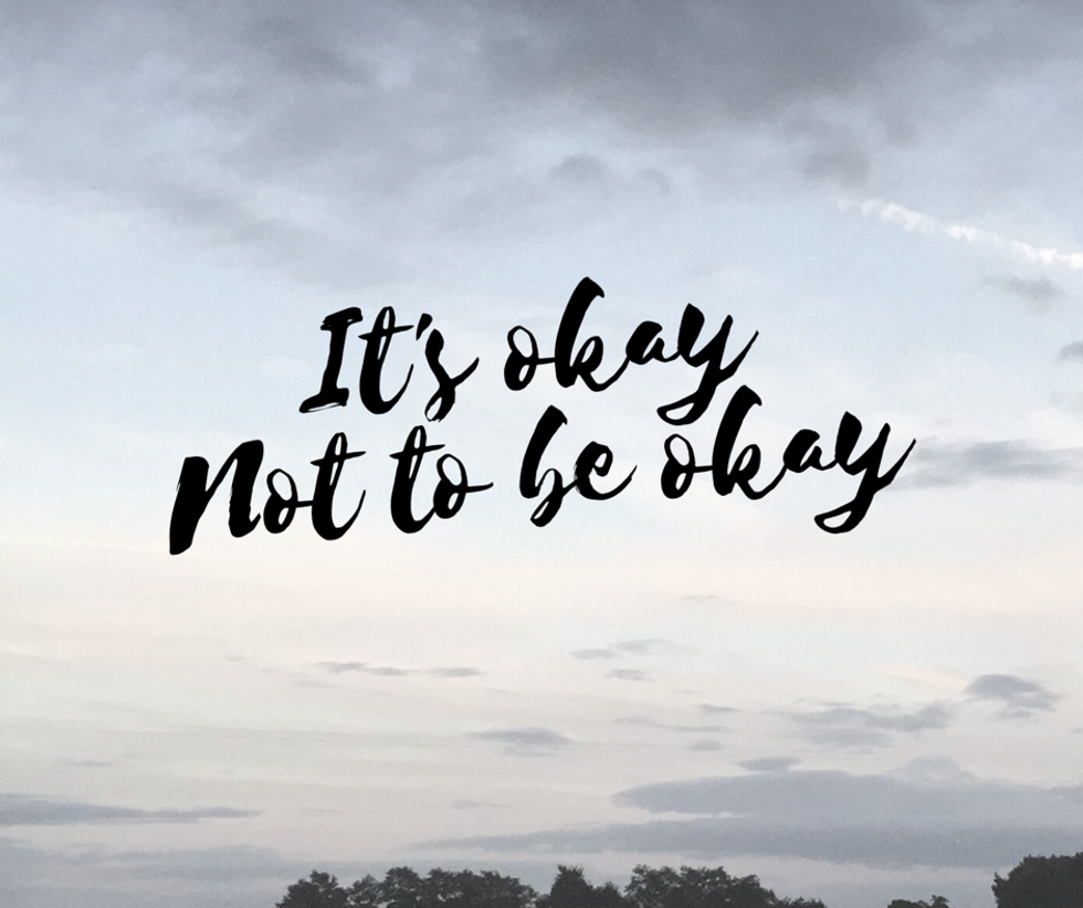 It's Okay Not To Be Okay