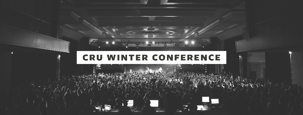 What The CRU Winter Conference Taught Me