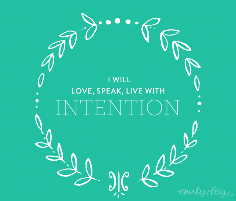 Live with Intention At 21 And For All Of Your Days