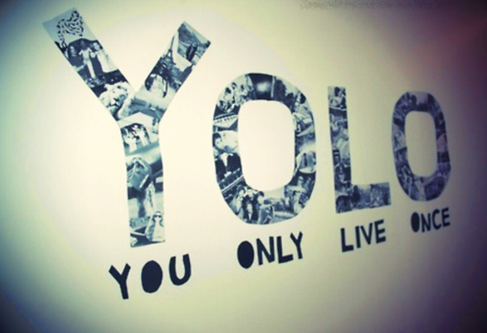 5 Reasons To Remember 'YOLO'